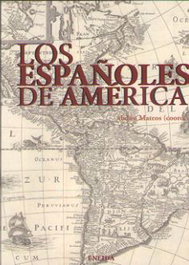 Los españoles en América, Abdon Mateos - ENEIDA