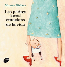 ANIMALLIBRES, S.L. LESPETITES (I GRANS) EMOCIONS DE LA VIDA