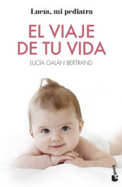 El viaje de tu vida, Lucía Galán Bertrand - BOOKET