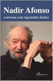 Nadir Afonso conversa com Agostinho Santos, VV.AA. - ANCORA EDITORA