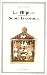 Las Filípicas; Sobre la corona, Demóstenes - CATEDRA