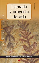 Llamada y proyecto de vida, Xosé Manuel Domínguez Prieto - PPC
