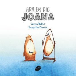 ANIMALLIBRES, S.L. Ara em dic Joana