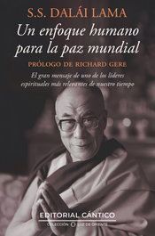 Enfoque humano para la paz mundial, un, Dalai Lama - CANTICO EDITORIAL