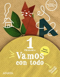 ANAYA, VAMOS CON TODO 3-1ºPRIMARIA.CUADRICULA. GLOBALIZADO. ANDALUCÍA 2023
