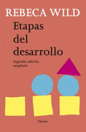 HERDER, Etapas del desarrollo, Rebeca Wild - HERDER