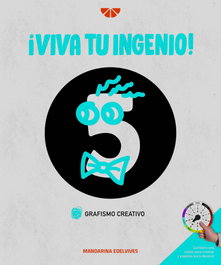 EDELVIVES, ¡Viva tu ingenio! - Raúl Bermejo Cabezas