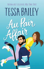 Au Pair Affair, Tessa Bailey - TITANIA