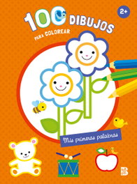 BALLON 100 DIBUJOS PARA COLOREAR - MIS PRIMERAS PALABRAS