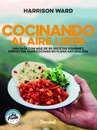 DESNIVEL, COCINANDO AL AIRE LIBRE - Harrison Ward