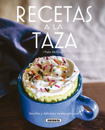 Recetas a la taza, AA.VV. - SUSAETA EDICIONES