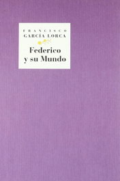 Federico y su mundo, Francisco García Lorca - COMARES