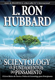 Scientology: os fundamentos do pensamento, Ron Hubbard, L. - NEW ERA PUBLICATIONS