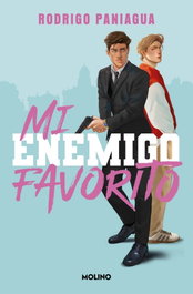 Mi enemigo favorito, Rodrigo Paniagua - RBA MOLINO
