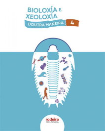 RODEIRA, BIOLOXÍA E XEOLOXÍA 4