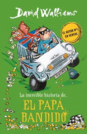 Montena, El papá bandido