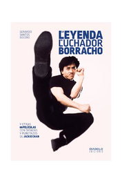 La Leyenda Del Luchador Borracho
