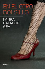 En el otro bolsillo, Laura Balagué Gea - EREIN EDITORIAL