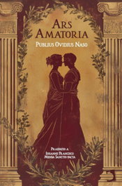 Ars Amatoria, Publius Ovidius Naso - EDICIONES PERELLO