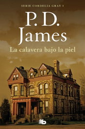 La calavera bajo la piel, P.D. James - B DE BOLSILLO