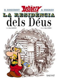 Comercial Grupo Anaya S.A. Asterix 17: La residencia dels deus (Catalan)