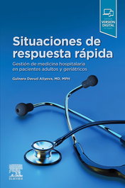 Situaciones de respuesta rápida. Gestión de medicina hospitalaria en pacientes, Davud Aliyeva, Gulnara - Elsevier Editorial