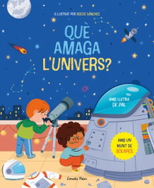 ESTRELLA POLAR, Què amaga l'univers? Llibre amb solapes, Rocío Sánchez