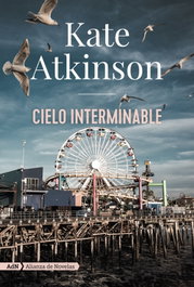 Cielo interminable (AdN), Kate Atkinson - ALIANZA