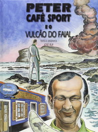 MARGINALIA EDITORA, Peter café sport e o vulcao do faial - VV.AA.