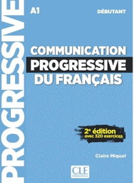 CLE-ANAYA COMMUNICATION PROGRESSIVE DU FRANÇAIS A1
