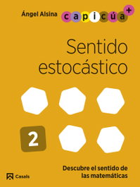 Sentido estocástico. Capicúa 4 años, Àngel Alsina Pastells - CASALS,EDITORIAL S.A.