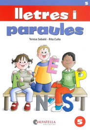 SALVATELLA, Lletres i paraules 5 - Teresa Sabaté Rodié, Rita Culla Perarnau