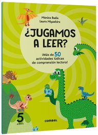 COMBEL ¿Jugamos a leer? ¡Más de 50 actividades lúdicas de comprensión lectora! 5 años