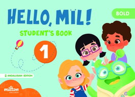 MILTON Hello Mil 1 Bold English 1 Infantil Student's Book
