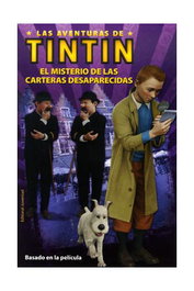 Las aventuras de Tintín: El misterio de las carteras desaparecidas, Hergé - Juventud Editorial