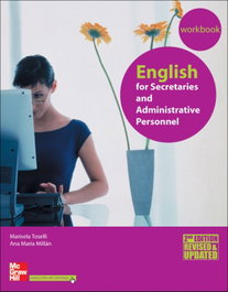MC GRAW HILL INTERAMERICANA, English for Secretaries and Administrative Personnel. Work Book, Toselli Marisela; Millán Ana María - MC GRAW HILL INTERAMERICANA