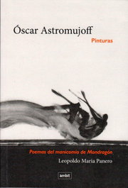 Óscar Astromujoff Pinturas, Óscar Astromujoff - AMBIT SERVEIS EDITORIALS