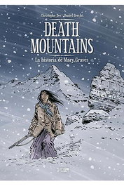Yermo Ediciones Y Publicaciones, S.L. Death Mountains Cómic Europeo de Daniel Brecht