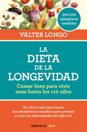 DEBOLSILLO La dieta de la longevidad, Valter Longo - Clave
