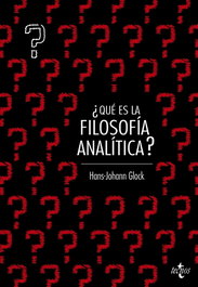 TECNOS, ¿Qué es filosofía analítica?, Hans-Johann Glock - TECNOS