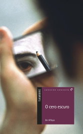O cero escuro, An Alfaya (Seudónimo) - TAMBRE-EDELVIVES