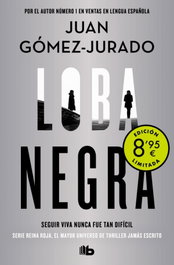 Loba negra, Juan Gómez-Jurado - B DE BOLSILLO