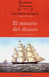 El misterio del dinero, José Antonio de Aguirre - UNION EDITORIAL