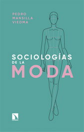 CATARATA, Sociologías de la moda - CATARATA