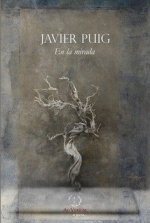 SAPERE AUDE, En la mirada, Francisco Javier Puig López - SAPERE AUDE