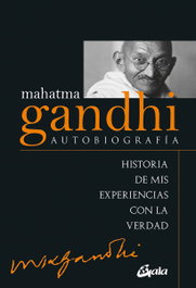 GAIA, Mahatma Gandhi: Autobiografía (Kaleidoscopio) - GAIA