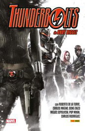 Panini España S.A. Thunderbolts de Andy Diggle y Roberto de la Torre: La colección completa