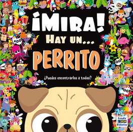 ESTUDIO DIDACTICO, MIRA HAY UN PERRITO