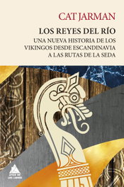 Los reyes del río, Cat Jarman - ATICO DE LIBROS
