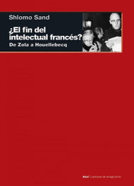 AKAL, ¿El fin del intelectual francés? - Shlomo Sand